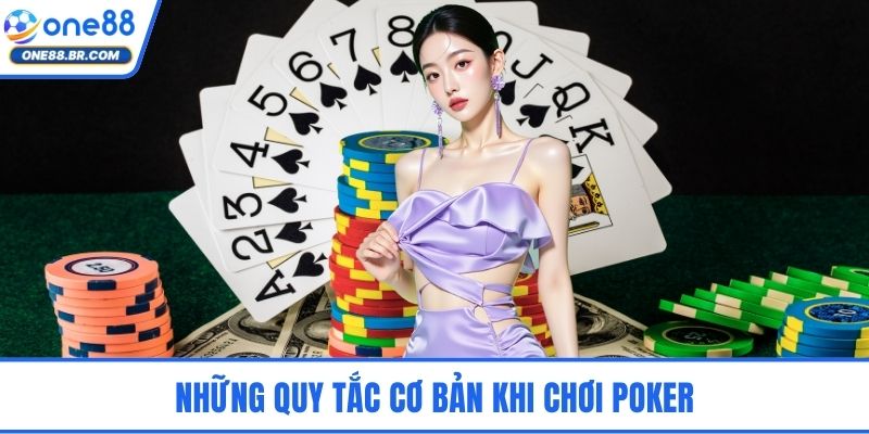 Poker - Luật Chơi Và Tối Mẹo Ưu Hóa Cơ Hội Nhận Thưởng Những quy tắc cơ bản khi chơi poker
