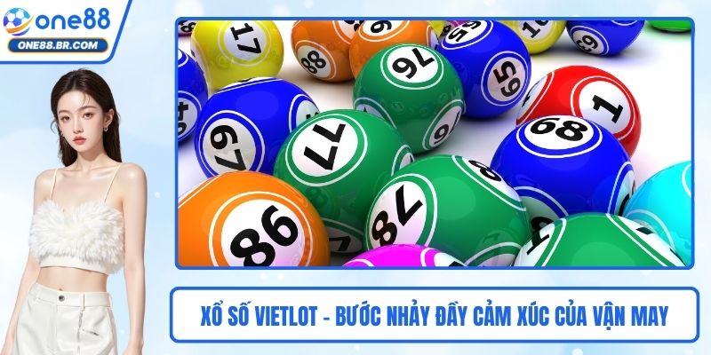 Xổ Số Vietlot - Bước Nhảy Đầy Cảm Xúc Của Vận May Online Xổ Số Vietlot - Bước Nhảy Đầy Cảm Xúc Của Vận May Online